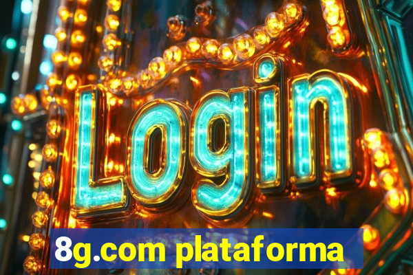 8g.com plataforma